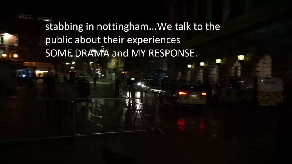 #Nottingham Vlog #Stabbing Aftermath Video