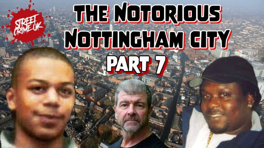 nottingham crime history uk criminals QWkFpGo
