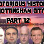 Nottingham Crime History Stories Documentary
